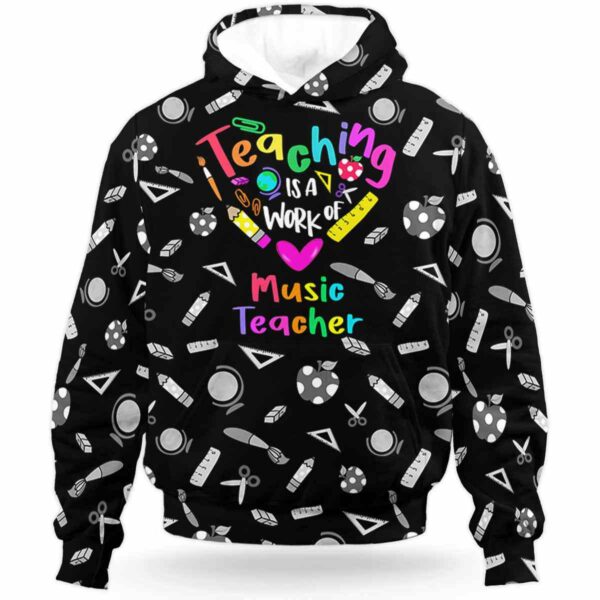 AOPH-U-Job-TeacHear-Mtcer-210906VY10 @ Music Teacher Teaching Heart-Music Teacher Teaching Is Work Of Heart All Over Print Hoodie