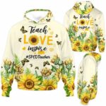AOPH-U-Job-LoveSunf-Sped-210906VY10 @ Sped Teacher Love Sunflowers-Sped Teacher Sunflower Teach Love Inspire All Over Print Hoodie