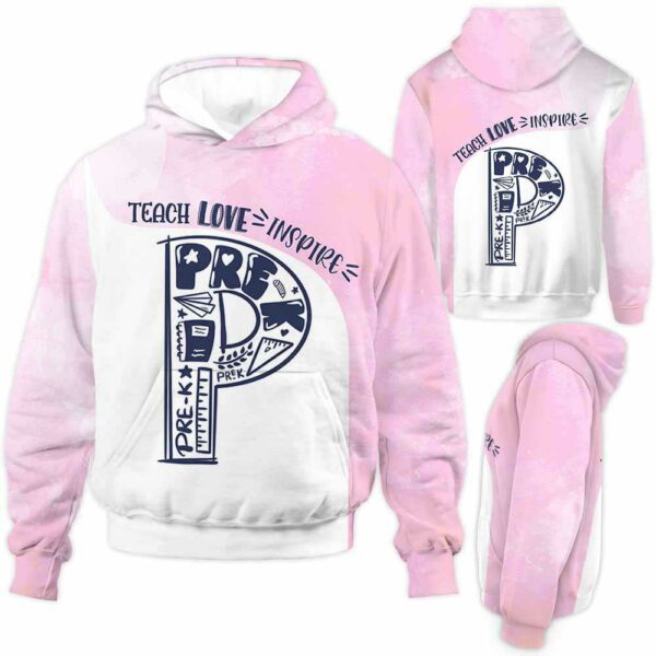 AOPH-U-Job-TeacLoveInsp-Sc19-210928VA10 @ Pre K Teach Love Inspire-Pre K Pink Teach Love Inspire All Over Print Hoodie