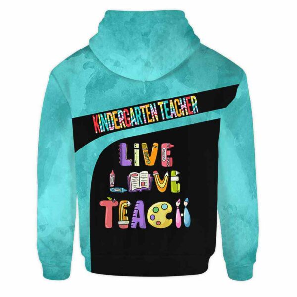 AOPH-U-Job-LiveLoveTeacColo-Ktcer-211001VA10 @ Kindergarten Teacher Live Love Teach Colorful-Kindergarten Teacher Live Love Teach Colorful Hoodie