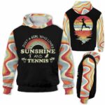 AOPH-U-Hobb-RainSuns-Tnis-211009VY10 @ Tennis Rainbow Sunshine-Tennis Retro Sunshine Rainbow Just A Girl 3D Hoodie