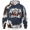 AOPH-U-Hobb-ClasKickOff-Fbal-211014NA10 @ Football Classy Kick Off-Football Mom Classy Until Kick Off Leopard 3D Hoodie