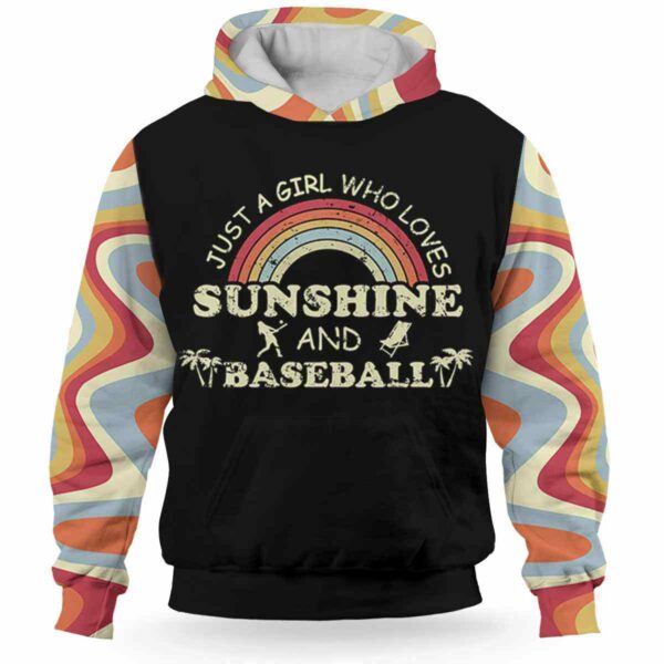 AOPH-U-Hobb-RainSuns-Bball-211009VY10 @ Baseball Rainbow Sunshine-Baseball Retro Sunshine Rainbow Just A Girl 3D Hoodie