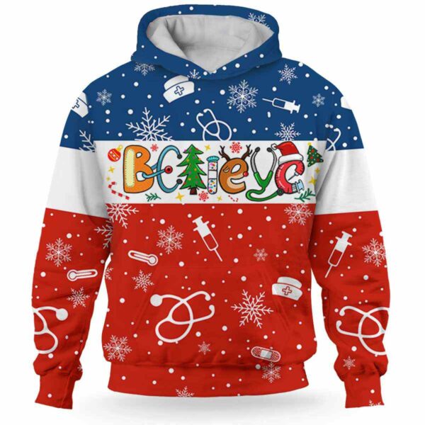 AOPH-U-Nur-BeliThreLine-Nur-211020VY10 @ Nurse Believe Three Line-Nurse Christmas Nurse Line Believe 3D Hoodie