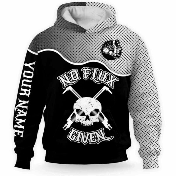 AOPH-U-Job-NFGF-Wder-211206VY10 @ No Flux Given Funny Welder-Welder Skull No Flux Given Custom Name 3D Hoodie