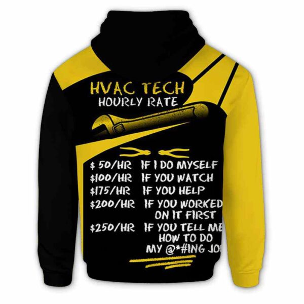 AOPH-U-Job-HHR-HVAC-211209VY10 @ HVAC Hourly Rate-Hvac Techinician Yellow Hourly Rate Custom Name 3D Hoodie