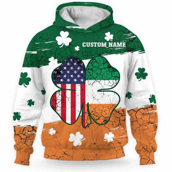 AOPH-U-Ctry-IAFS-Irsh-211214VY10 @ Irish American Flag Shamroc-Irish Shamrock Usa Ireland Flag Custom Name 3D Hoodie