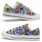 LTS-U-Job-TLIL-Prfs-220124NA10 @ Professor Teach Love Inspire License Plat-Professor Professor Teach Love Inspire License Plate Low Top Shoes
