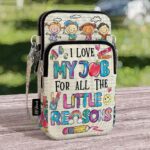CB-U-Job-LMJ-Tcer-220917VY10 @ Teacher Love My Job-Teacher Love My Job For Little Reasons Crossbody Bag